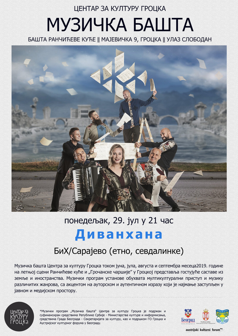 МУЗИЧКА БАШТА 2019: Наступ сарајевског састава „Диванхана“ у Грочанској чаршији