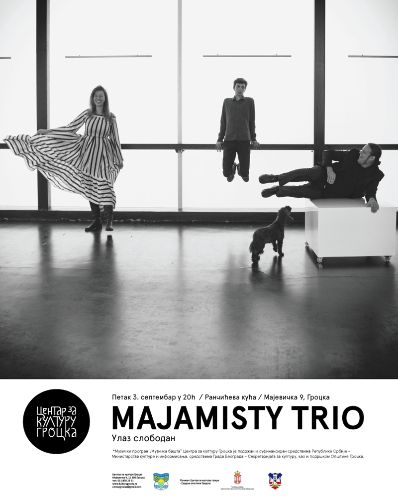 Центар за културу Гроцка / „Музичка башта“ 2021. MAJAMISTY TRIO (jazz)